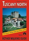 Tuscany North: Rother Walking Guide