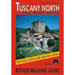 Tuscany North: Rother Walking Guide
