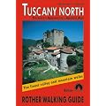 Tuscany North: Rother Walking Guide