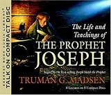 The Life and Teachings of the Prophet Joseph