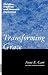 Transforming Grace: Christian Tradition and Women's Experience at Amazon Books: 51CKAZO%2BO%2BL._SL75_