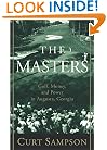 The Masters: Golf, Money, and Power in Augusta, Georgia