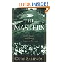 The Masters: Golf, Money, and Power in Augusta, Georgia