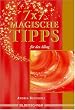 7 x 7 Magische Tipps f�r den Alltag