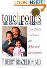 Touchpoints: Your Child's...