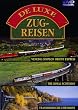 De Luxe Zugreisen
