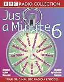 Just a Minute: Four Original BBC Radio 4 Episodes No.6 (BBC Radio Collection)