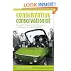 Conservative Conservationist: Russell E. Train And the Emergence of American Environmentalism