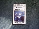 The silent witnesses
