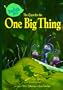 The Quest for the One Big Thing (A Bug's Life)