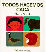 Todos Hacemos Caca / Everyone Poops (My Body Science)