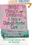 Sexual, Physical, and Emotional Abuse in Out-Of-Home Care: Prevention Skills for At-Risk Children