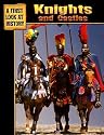 Knights And Castles (A First Look at History)