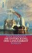 Die Entdeckung der Langsamkeit: Roman