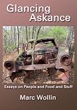 Glancing Askance:  Essays on People and Food and Stuff