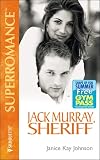 Jack Murray, Sheriff (Super Romance)