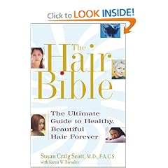The Hair Bible: The Ultimate Guide to Healthy, Beautiful Hair Forever