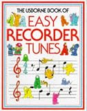 Easy Recorder Tunes (Usborne Tunebooks)