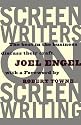 Screenwriters On Screen-Writing: The Best in the Business Discuss Their Craft