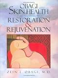 Obagi Skin Health Restoration and Rejuvenation
