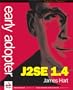 Early Adopter J2SE 1.4