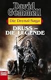 Druss, die Legende - David Gemmell, Irmhild Seeland