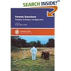Forensic Geoscience: Principles, Techniques And Applications (Geological Society Special... by  Geological Society of London, Kenneth Pye, and D. J. Croft