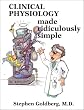 Clinical Physiology Made Ridiculously Simple