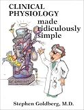 Clinical Physiology Made Ridiculously Simple
