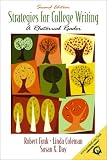 Strategies for College Writing: A Rhetorical Reader (2nd Edition)