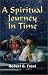 Book A Spiritual Journey in Time