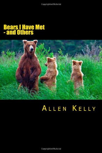 bears i have met and others