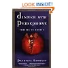 Dinner with Persephone: Travels in Greece