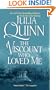 The Viscount Who Loved Me (Bridgerton Series, Bk. 2)