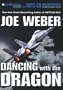 Dancing with the Dragon