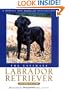 The Ultimate Labrador Retriever, Second Edition