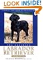 The Ultimate Labrador Retriever, Second Edition