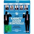 Kabinett ausser Kontrolle [Blu-ray]