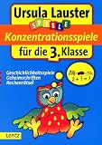 Konzentrationsspiele fuer die 3. Klasse: Spielerisch, einfach, erfolgreich. Spiele - Lernen mit Spass