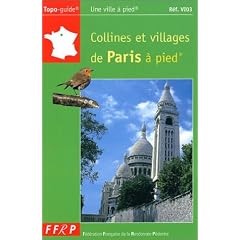 Collines et villages de Paris � pied