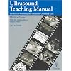 Ultrasound Teaching Manual