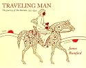 Traveling Man: The Journey of Ibn Battuta 1325-1354