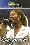 Beyonce (Today's Superstars)