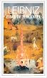 Essais de Th�odic�e sur la bont� de Dieu, la libert� de l'homme et l'origine du mal