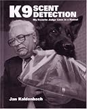 K9 Scent Detection