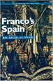 Franco's Spain (Contemporary History Series)