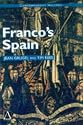 Franco's Spain (Contemporary History series)