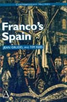 Franco's Spain (Contemporary History series)