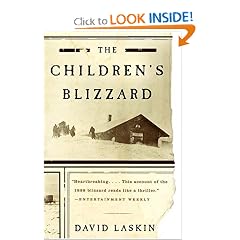 The Children's Blizzard by David Laskin