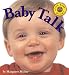  : Baby Talk (Look Baby! Books)